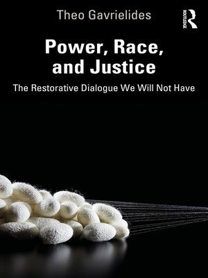 cover image of Power, Race, and Justice